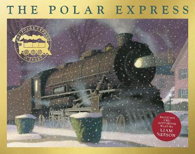 The Polar Express: 40th Anniversary Edition with free audiobook read by Liam Neeson