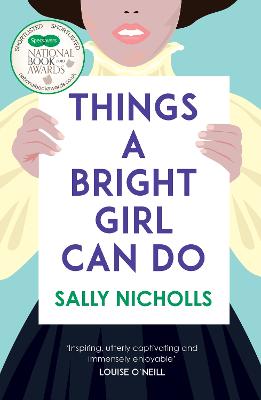 Things a Bright Girl Can Do: The critically acclaimed novel about the fight for women's votes