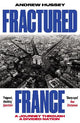 Fractured France: A Journey Through a Divided Nation