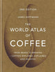 The World Atlas of Coffee: 2nd edition (old edition)