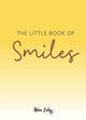 The Little Book of Smiles