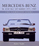 Mercedes-Benz SL and SLC 107 Series 1971-1989: The Complete Story