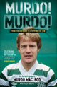 Murdo! Murdo!: My Autobiography