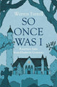 So Once Was I: Forgotten Tales from Glas