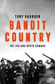Bandit Country: The IRA and South Armagh