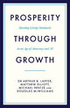 Prosperity Through Growth: Boosting Living Standards in an Age of Autocracy and AI
