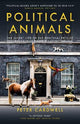 Political Animals: The secret life of the political pets of Westminster and Washington