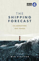 The Shipping Forecast: Celebrating 100 Years