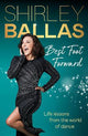Best Foot Forward: Life lessons from the world of dance