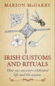 Irish Customs and Rituals: How Our Ances