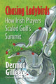 Chasing Ladybirds : How Irish Players Sc