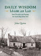 Daily Wisdom · Leann an Lae : Irish Prov