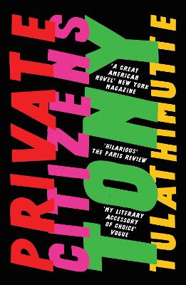 Private Citizens: 'The first great millennial novel' New York Magazine.