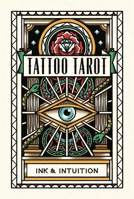 Tattoo Tarot: Ink & Intuition