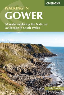 Walking in Gower: 30 walks exploring the National Landscape in South Wales
