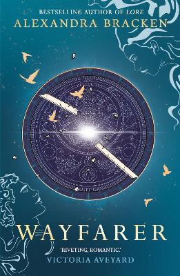 Wayfarer: Book 2: A riveting time-slip YA romantasy from the bestselling author of Lore