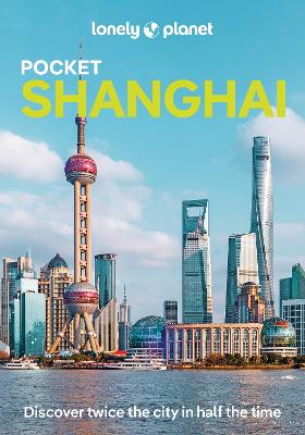 Lonely Planet Pocket Shanghai