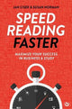 Speed Reading Faster: Maximize Your Success in Business & Study