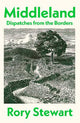 Middleland: Dispatches from the Borders