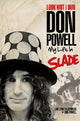 Look Wot I Dun: My Life in Slade