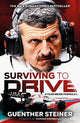 Surviving to Drive: A Year Inside Formula 1