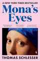 Mona's Eyes: The New York Times Bestseller