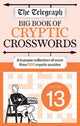 Telegraph Big Book of Cryptic Crosswords 13