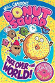 Donut Squad: Take Over the World! (a Pho