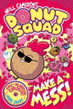 Donut Squad: Make a Mess! (a Phoenix Com