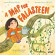 A Map for Falasteen: A Palestinian Child's Search for Home