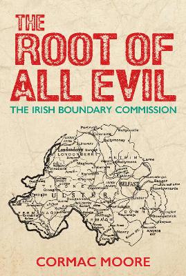 The Root of All Evil: The Irish Boundary