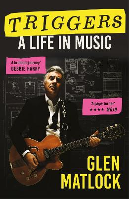 Triggers: A Life in Music