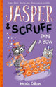 Jasper and Scruff Take A Bow