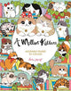 A Million Kittens: Adorable Felines to C