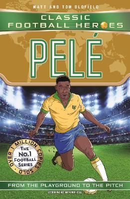 Pele (Classic Football Heroes - The No.1