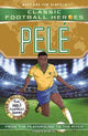 Pele (Classic Football Heroes - The No.1