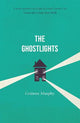 The Ghostlights: 'A tale of life's disap