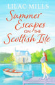 Summer Escapes on the Scottish Isle : An