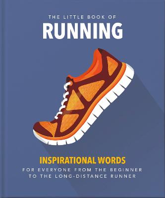 The Little Book of Running: Quips and ti