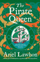 The Pirate Queen: From the Bestselling Author of THE FROZEN RIVER
