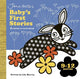 Jane Fosters Babys First Stories
