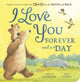 I Love You Forever & A Day