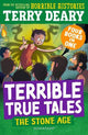 Terrible True Tales: The Stone Age: From