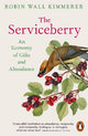 The Serviceberry : An Economy of Gifts a