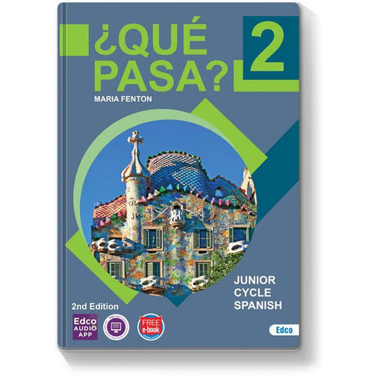 ¿Qué Pasa? 2 - Junior Cycle Spanish - 2nd / New Edition (2022)
