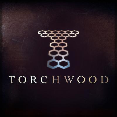 Torchwood #99: Curtain