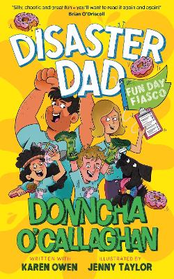 Disaster Dad: Fun Day Fiasco: The bestse