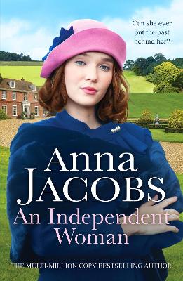 An Independent Woman : A gripping histor