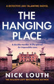 The Hanging Place: A gripping crime fiction book from the million-copy bestseller