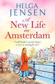A New Life in Amsterdam : An uplifting,